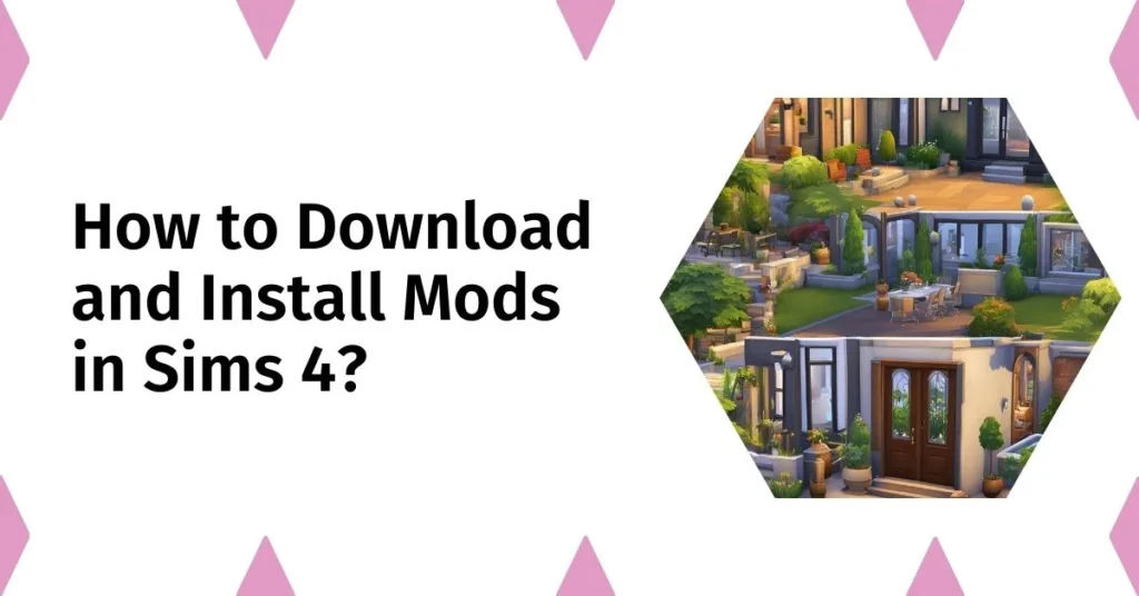 How to Download and Install Mods in Sims 4