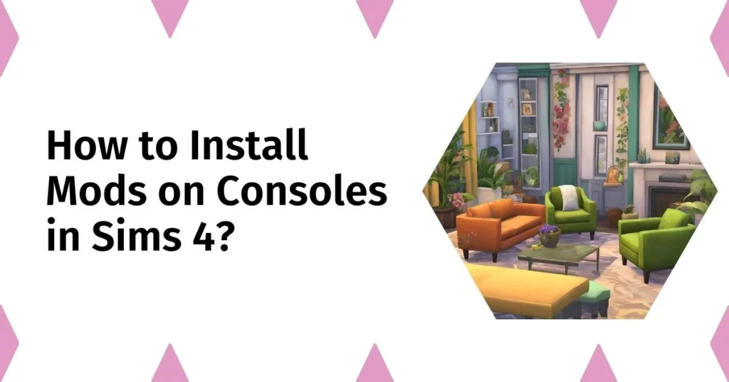 How to Install Mods on Consoles in Sims 4