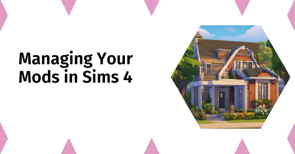 Managing Your Mods in Sims 4